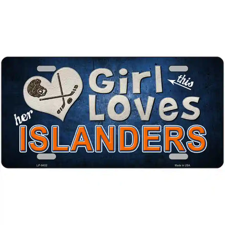 This Girl Loves Her Islanders Novelty Metal License Plate 24" x 12" (LLP)