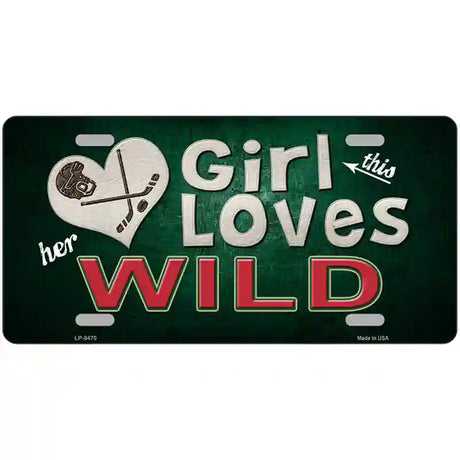 This Girl Loves Her Wild Novelty Metal License Plate 24" x 12" (LLP)