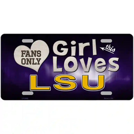 This Girl Loves LSU Novelty Metal License Plate 24" x 12" (LLP)