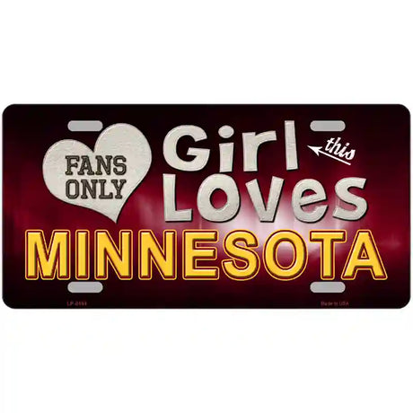 This Girl Loves Minnesota Novelty Metal License Plate 24" x 12" (LLP)