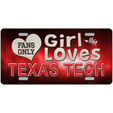 This Girl Loves Texas Tech Novelty Metal License Plate 24" x 12" (LLP)