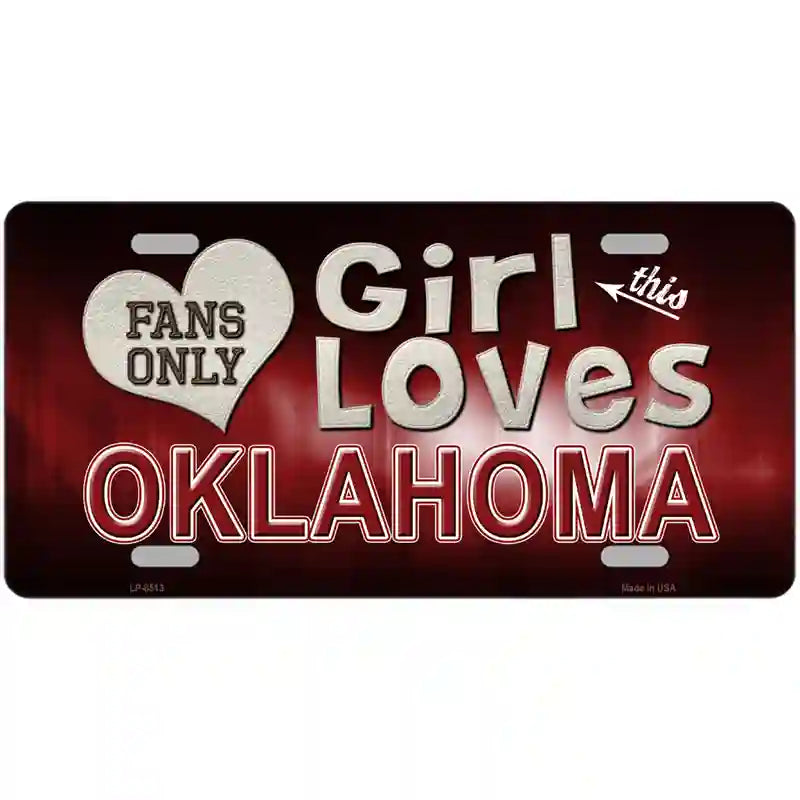 This Girl Loves Oklahoma Novelty Metal License Plate 24" x 12" (LLP)