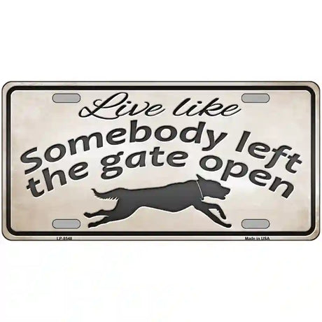 Gate Open Metal Novelty License Plate 24" x 12" (LLP)