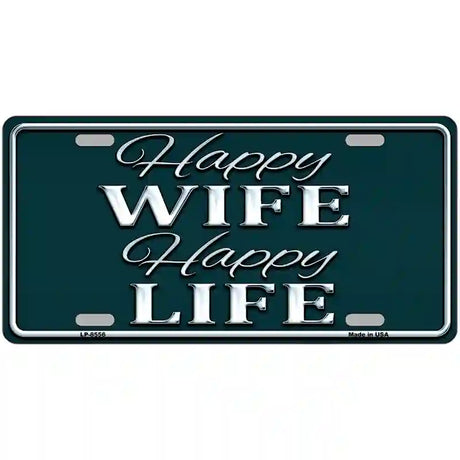 Happy Wife Happy Life Metal Novelty License Plate 24" x 12" (LLP)