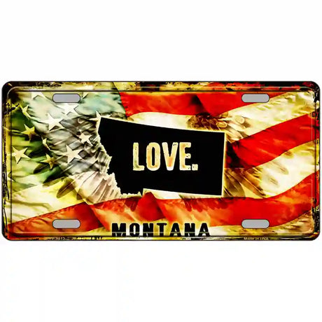 Montana Love Metal Novelty License Plate 24" x 12" (LLP)