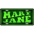 Mary Jane Metal Novelty License Plate 24" x 12" (LLP)