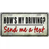 Send Me A Text Metal Novelty License Plate 24" x 12" (LLP)