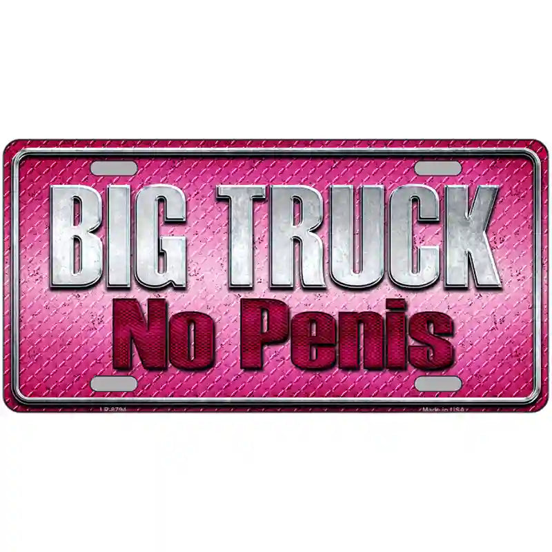 Big Truck No Penis Metal Novelty License Plate 24" x 12" (LLP)