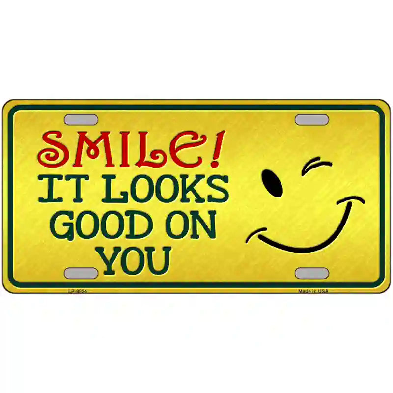 Smile Looks Good Metal Novelty License Plate 24" x 12" (LLP)