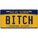 Bitch New York Metal Novelty License Plate 24" x 12" (LLP)