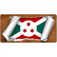 Burundi Flag Scroll Metal Novelty License Plate 24" x 12" (LLP)