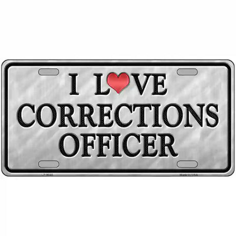 I Love Corrections Officer Metal Novelty License Plate 24" x 12" (LLP)