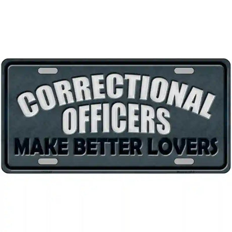 Corrections Officer Better Lover Metal Novelty License Plate 24" x 12" (LLP)