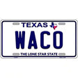 Waco Texas Novelty Metal License Plate 24" x 12" (LLP)