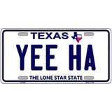 Yee Ha Texas Novelty Metal License Plate 24" x 12" (LLP)