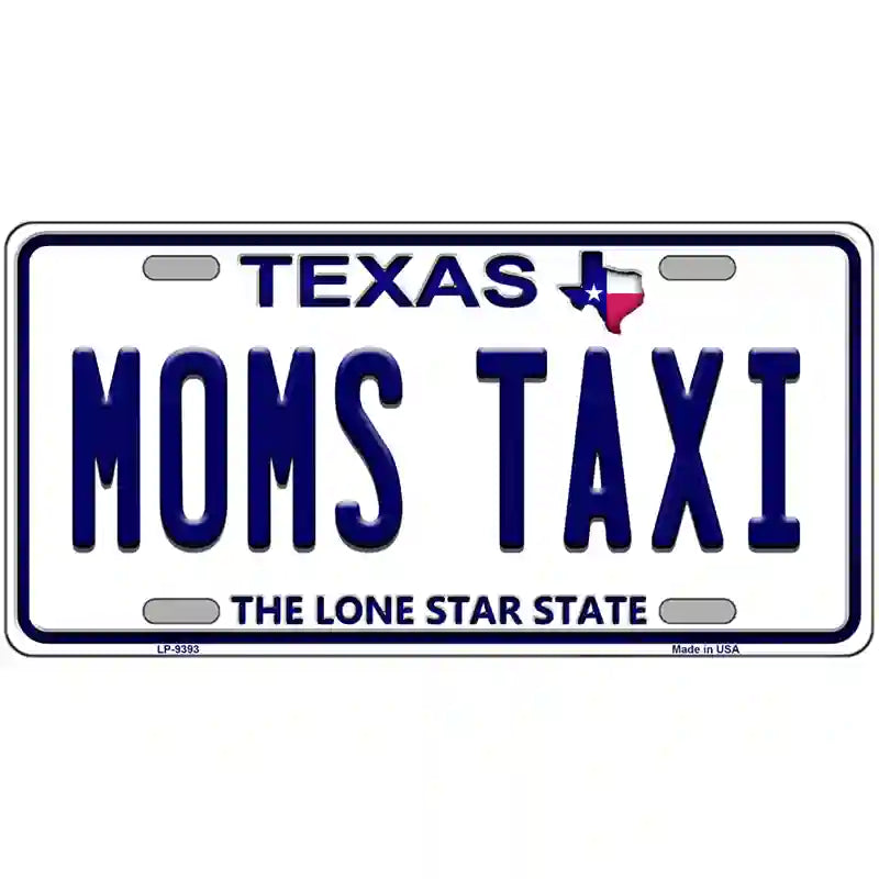 Moms Taxi Texas Novelty Metal License Plate 24" x 12" (LLP)