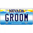 Groom Nevada Novelty Metal License Plate 24" x 12" (LLP)