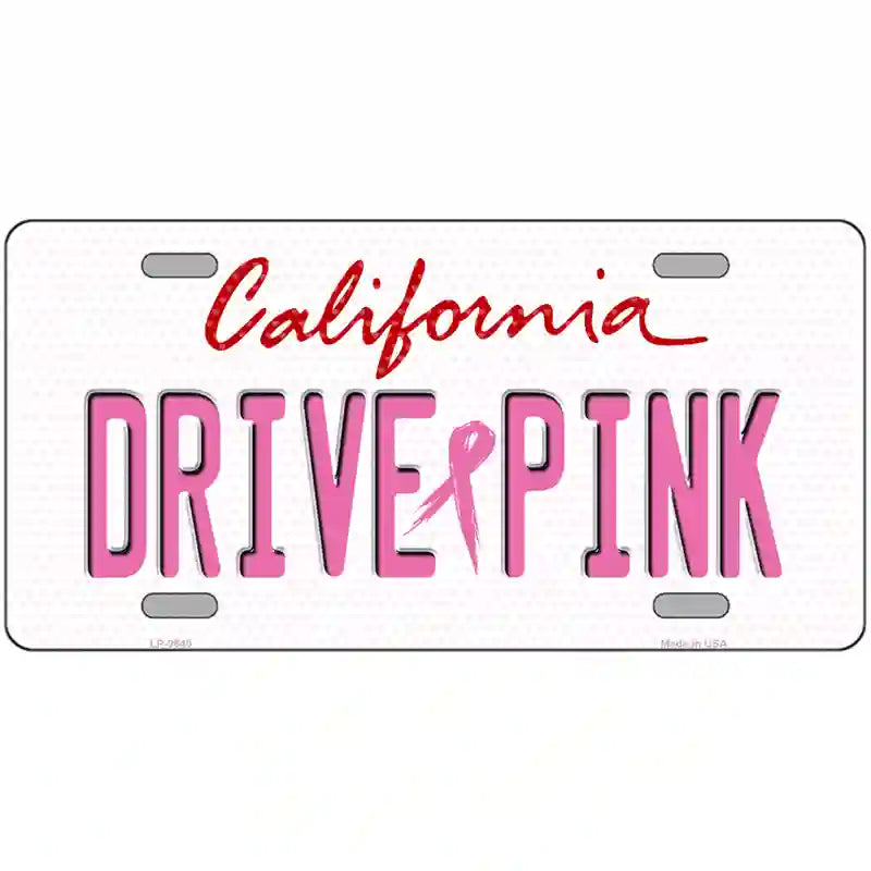 Drive Pink California Novelty Metal License Plate 24" x 12" (LLP)