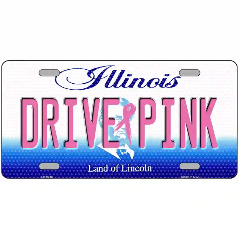 Drive Pink Illinois Novelty Metal License Plate 24" x 12" (LLP)