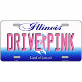 Drive Pink Illinois Novelty Metal License Plate 24" x 12" (LLP)