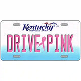 Drive Pink Kentucky Novelty Metal License Plate 24" x 12" (LLP)