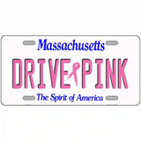 Drive Pink Massachusetts Novelty Metal License Plate 24" x 12" (LLP)