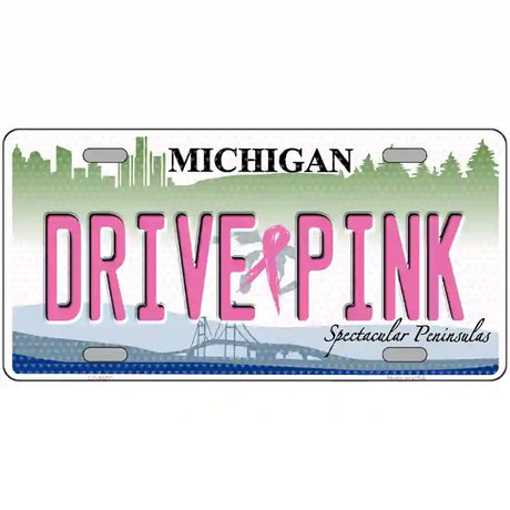 Drive Pink Michigan Novelty Metal License Plate 24" x 12" (LLP)