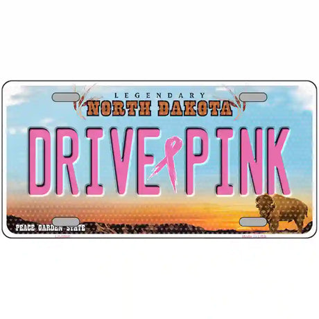 Drive Pink North Dakota Novelty Metal License Plate 24" x 12" (LLP)