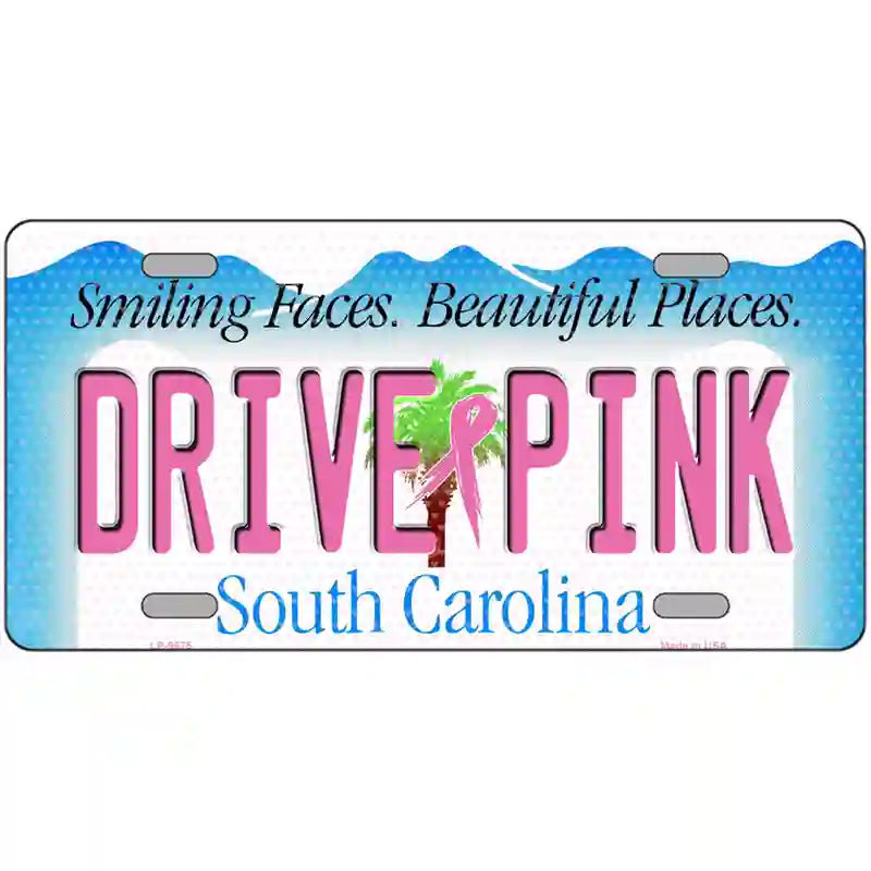 Drive Pink South Carolina Novelty Metal License Plate 24" x 12" (LLP)