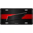 Tennessee Thin Red Line Metal Novelty License Plate 24" x 12" (LLP)