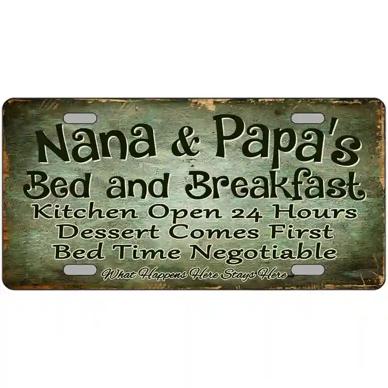 Nana And Papas Bed And Breakfast Metal Novelty License Plate 24" x 12" (LLP)