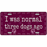 Three Dogs Ago Novelty Metal License Plate 24" x 12" (LLP)