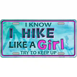 Hike Like A Girl Novelty Metal License Plate 24" x 12" (LLP)