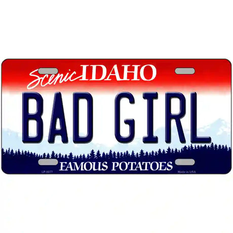 Bad Girl Idaho Metal Novelty License Plate 24" x 12" (LLP)