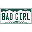 Bad Girl Colorado Metal Novelty License Plate 24" x 12" (LLP)