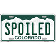 Spoiled Colorado Metal Novelty License Plate 24" x 12" (LLP)