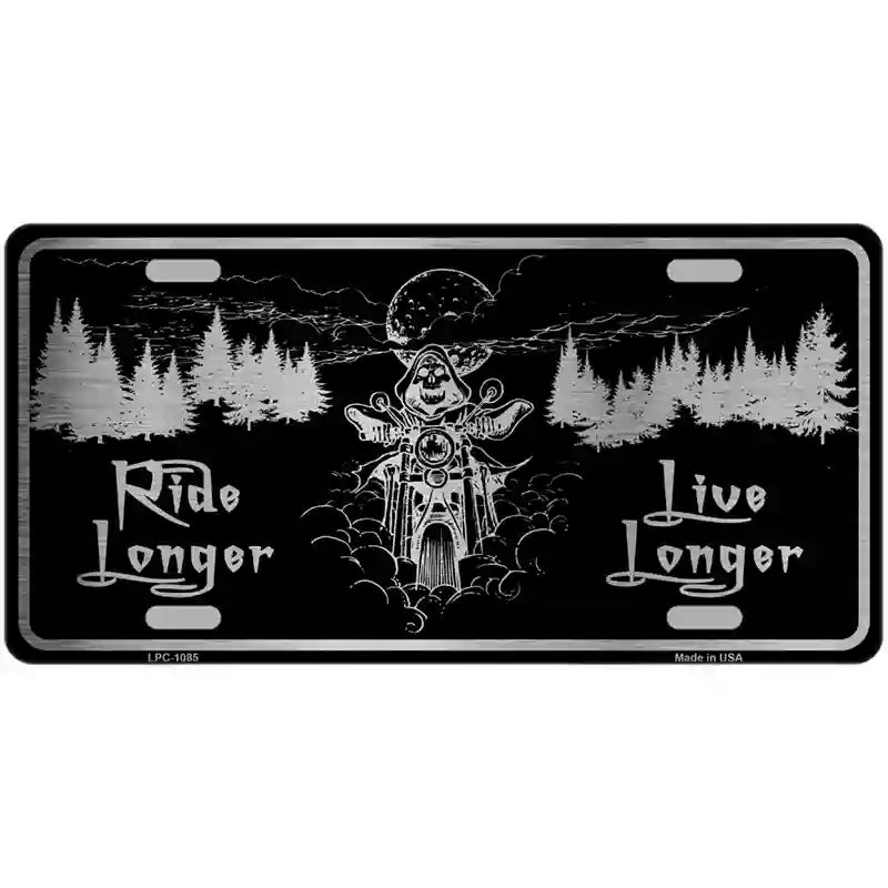 Ride Longer Live Longer Black Brushed Chrome Novelty Metal License Plate 24" x 12" (LLPC)