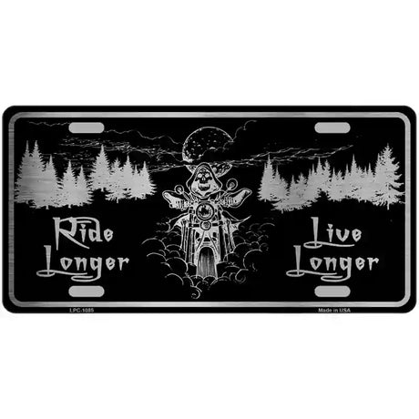 Ride Longer Live Longer Black Brushed Chrome Novelty Metal License Plate 24" x 12" (LLPC)