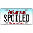 Spoiled Arkansas Metal Novelty License Plate 12" x 6" (LP)