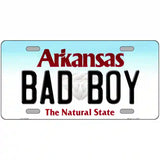 Bad Boy Arkansas Metal Novelty License Plate 12" x 6" (LP)