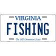 Fishing Virginia Metal Novelty License Plate 12" x 6" (LP)