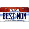 Best Mom Utah Metal Novelty License Plate 12" x 6" (LP)