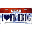 I Love Mtn Biking Utah Metal Novelty License Plate 12" x 6" (LP)