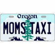 Moms Taxi Oregon Metal Novelty License Plate 12" x 6" (LP)