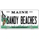 Sandy Beaches Maine Metal Novelty License Plate 12" x 6" (LP)