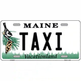 Taxi Maine Metal Novelty License Plate 12" x 6" (LP)