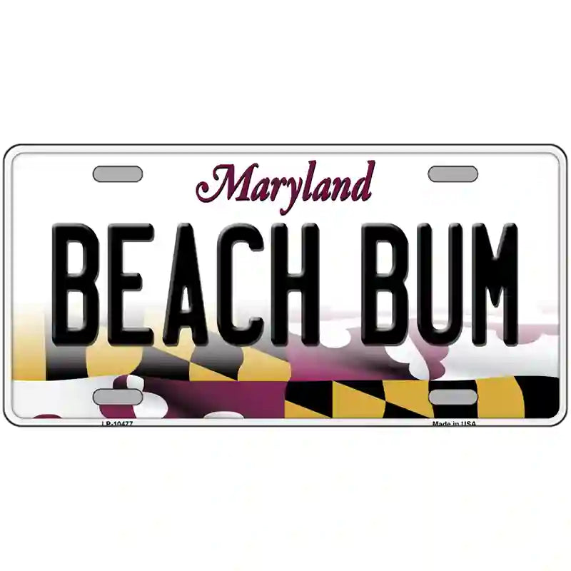 Beach Bum Maryland Metal Novelty License Plate 12" x 6" (LP)