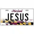 Jesus Maryland Metal Novelty License Plate 12" x 6" (LP)