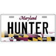 Hunter Maryland Metal Novelty License Plate 12" x 6" (LP)