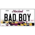 Bad Boy Maryland Metal Novelty License Plate 12" x 6" (LP)